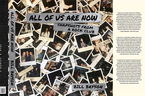 All Of Us Are Now-Snapshots From A Rock Club